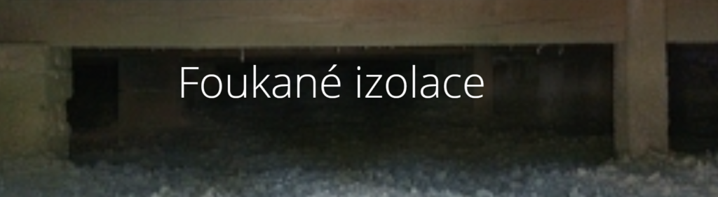 Foukane izolace